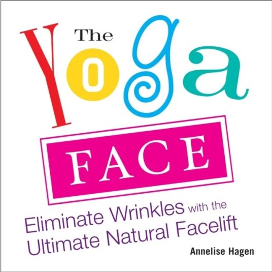 Yoga Face Av Annelise Hagan Yoga Face Av Annelise Hagan