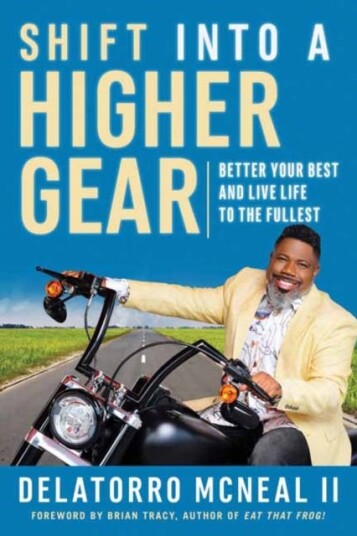 Shift Into A Higher Gear Av Delatorro Mcneal