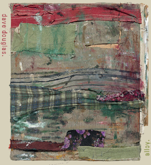 Dave Douglas Alloy CD