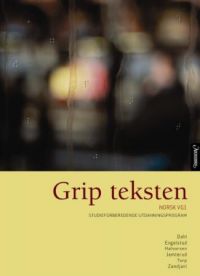 Grip teksten: norsk vg1 : studieforberedende utdanningsprogram