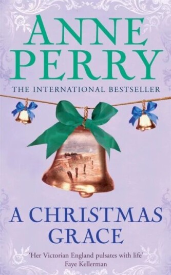 A Christmas Grace (Christmas Novella 6) Av Anne Perry