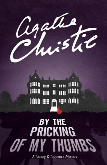 By The Pricking Of My Thumbs Av Agatha Christie