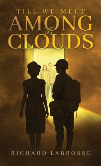Till We Meet Among the Clouds Till We Meet Among the Clouds