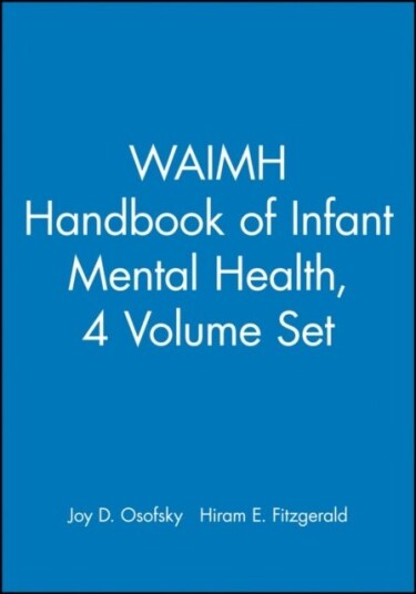 WAIMH Handbook of Infant Mental Health Set