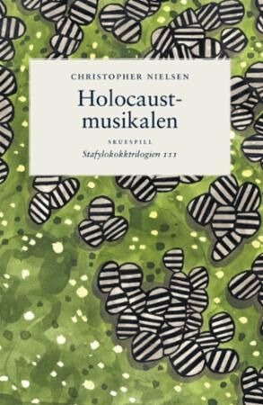 Holocaustmusikalen av Christopher Nielsen