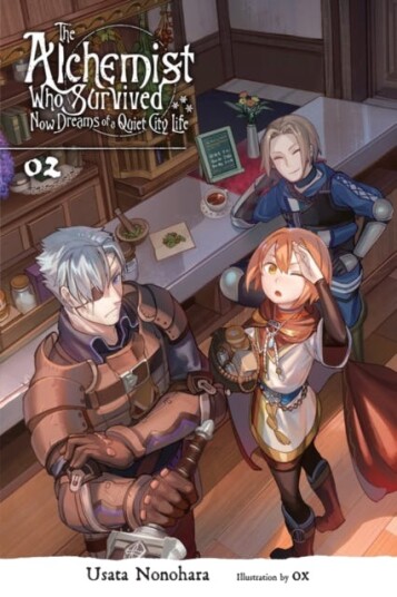 The Alchemist Who Survived Now Dreams Of A Quiet City Life, Vol. 2 (Light Novel) Av Usata Nonohara The Alchemist Who Survived Now Dreams Of A Quiet City Life, Vol. 2 (Light Novel) Av Usata Nonohara