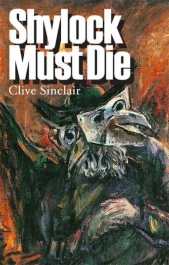 Shylock Must Die Av Clive Sinclair