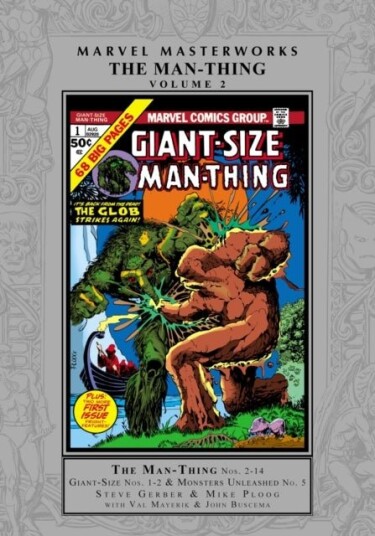 Marvel Masterworks: The Man Thing Vol. 2 Marvel Masterworks: The Man Thing Vol. 2