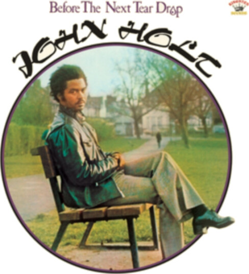 John Holt Before The Next Teardrop CD