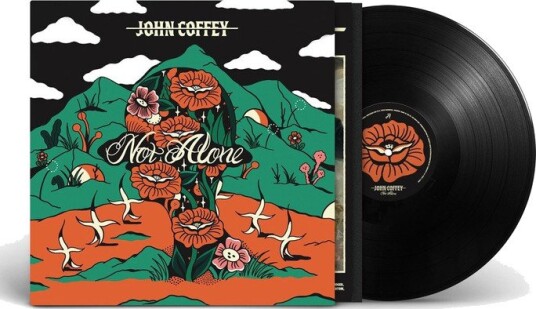John Coffey Not Alone Vinyl