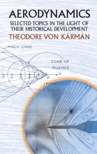 Aerodynamics  Selected Topics in the Light of Their Historical Development