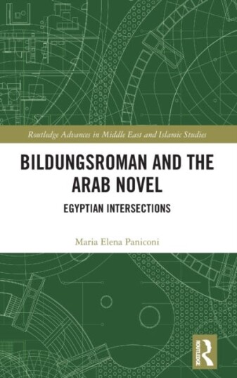 Bildungsroman And The Arab Novel Av Maria Elena Paniconi