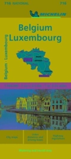 Belgium & Luxembourg - Michelin National Map 716 Belgium & Luxembourg - Michelin National Map 716