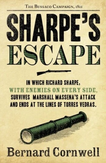 Sharpe¿s Escape Av Bernard Cornwell Sharpe¿s Escape Av Bernard Cornwell