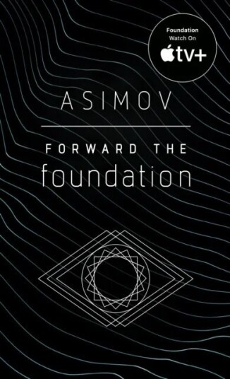 Forward The Foundation Av Isaac Asimov