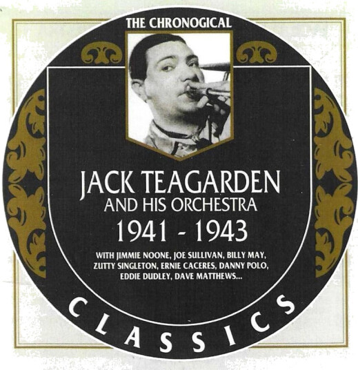 Jack Teagarden Chronological Jack Teagarden & His Orch 19411943 CD