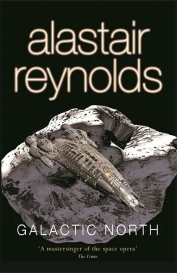 Galactic North Av Alastair Reynolds