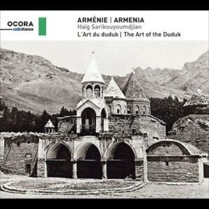 ART Sarikouyoumdjian Haig  Armenia  The Art Of The Duduk