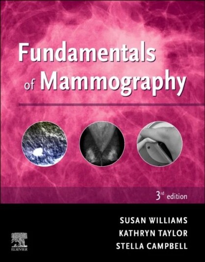 Fundamentals Of Mammography Av Sue Williams, Kathryn Taylor, Stella Campbell