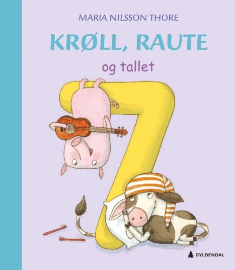 Krøll, Raute Og Tallet 7 Av Maria Nilsson Thore