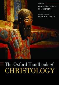 Murphy, Francesca Aran The Oxford Handbook of Christology