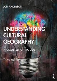 Understanding Cultural Geography Av Jon Anderson