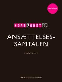 Kahlke Edith Kort & godt om ANSÆTTELSESSAMTALEN