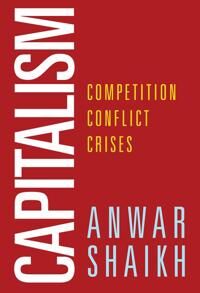Capitalism Av Anwar (Professor Of Economics Professor Of Economics New School For Social Research) Shaikh
