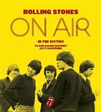 The Rolling Stones: On Air In The Sixties Av Richard Havers, The Rolling Stones