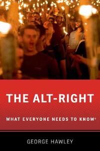 Hawley George The Alt-Right