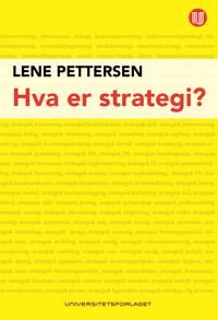 Hva Er Strategi? Av Lene Pettersen