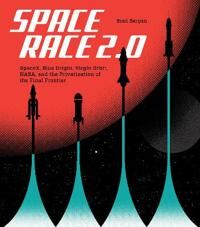 Space Race 2.0 Av Brad Bergan