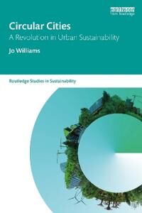 Circular Cities Av Jo (Bartlett School Of Planning University College London Uk) Williams