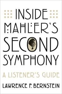 Inside Mahler'S Second Symphony Av Lawrence F. (Emeritus Rose Professor Of Music Emeritus Rose Professor Of Music University Of Pennsylvania) Ber