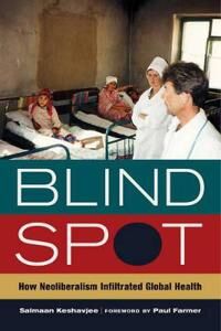 Keshavjee Salmaan Blind Spot