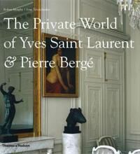 The Private World Of Yves Saint Laurent & Pierre Berge Av Robert Murphy The Private World Of Yves Saint Laurent & Pierre Berge Av Robert Murphy