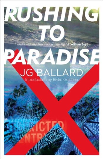 Rushing To Paradise Av J. G. Ballard