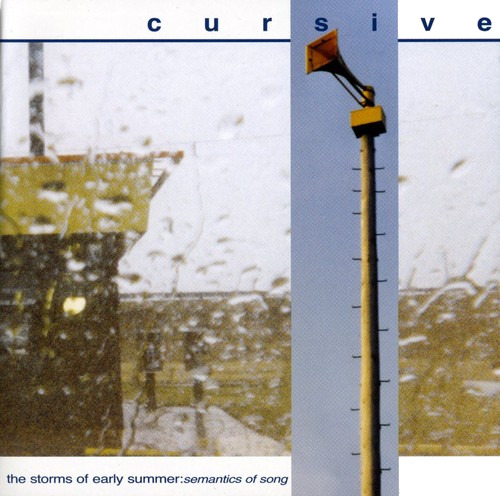 Cursive Storms Of Early Summer CD