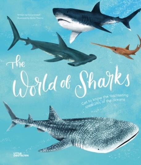 The World of Sharks The World of Sharks