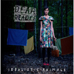 Dear Reader Idealistic Animals CD