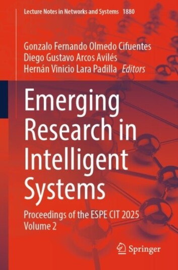 Emerging Research in Intelligent Systems Emerging Research in Intelligent Systems