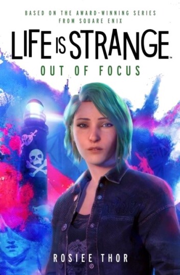 Life is Strange: Out of Focus Life is Strange: Out of Focus