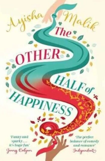 The Other Half Of Happiness Av Ayisha Malik