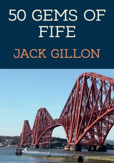 50 Gems Of Fife Av Jack Gillon