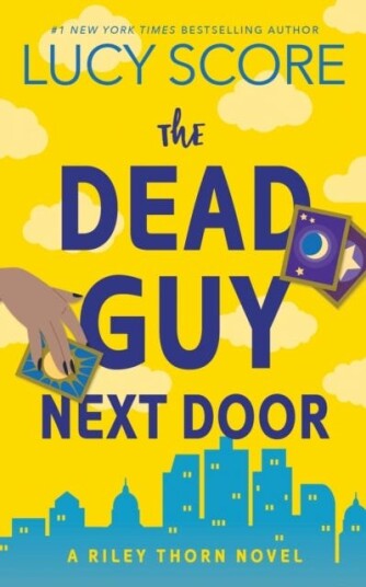 The Dead Guy Next Door A Paranormal Murder Mystery & Contemporary Romance (Riley Thorn Book 1) The Dead Guy Next Door A Paranormal Murder Mystery & Contemporary Romance (Riley Thorn Book 1)