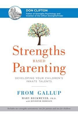 Strengths Based Parenting Av Mary Reckmeyer