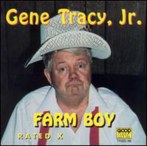 Gene Tracy Farm Boy CD