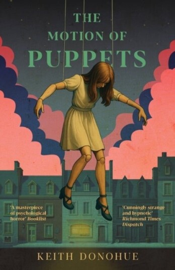 The Motion of Puppets The Motion of Puppets