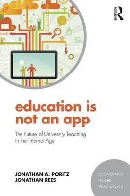 Education Is Not An App Av Jonathan A. Poritz, Jonathan Rees