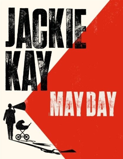 May Day May Day